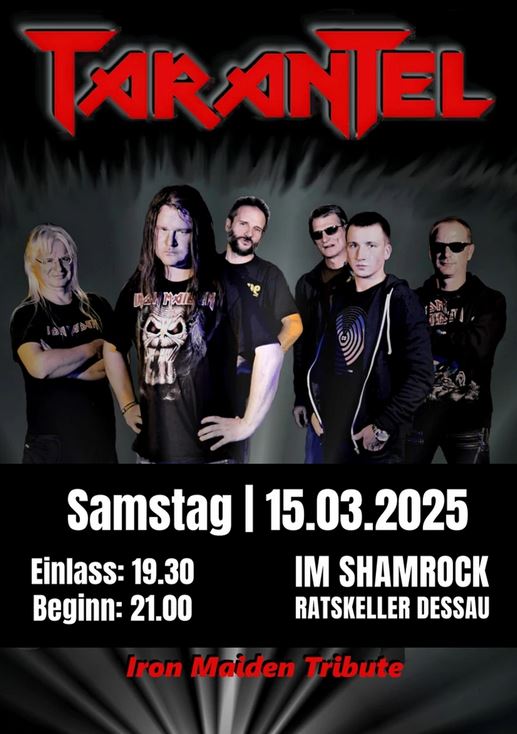 the shamrock dessau, Tarantel am 15.03.2025