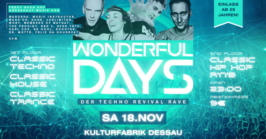 Flyer zum Event Wonderfull Days Techno Rave in Dessau