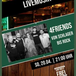 Plakat Liveband4friends am 20.04.2025 im Shamrock Dessau